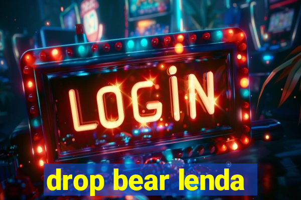 drop bear lenda