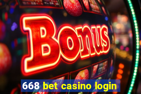 668 bet casino login