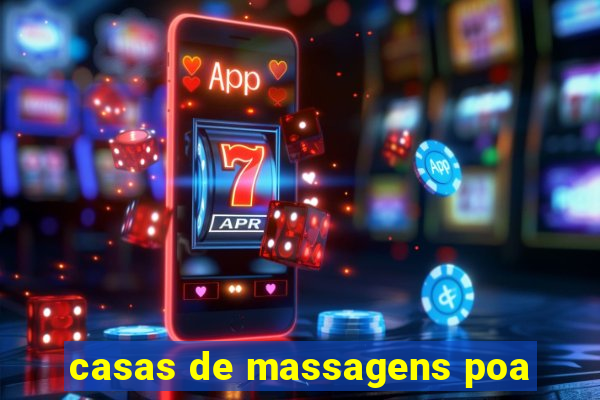 casas de massagens poa