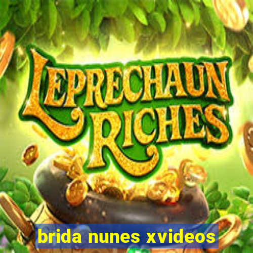 brida nunes xvideos