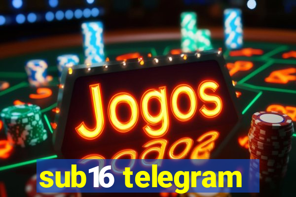 sub16 telegram