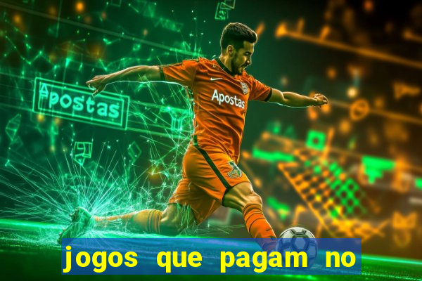 jogos que pagam no cadastro 2024