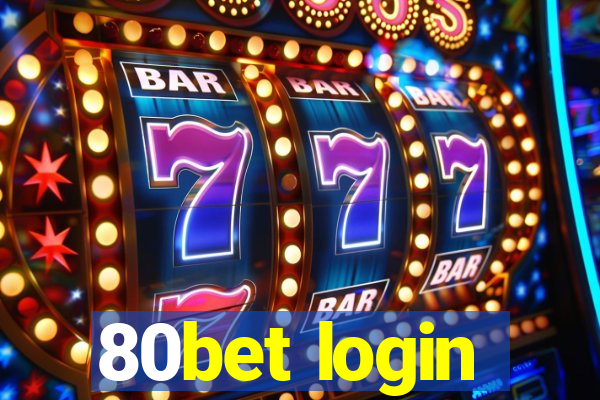 80bet login