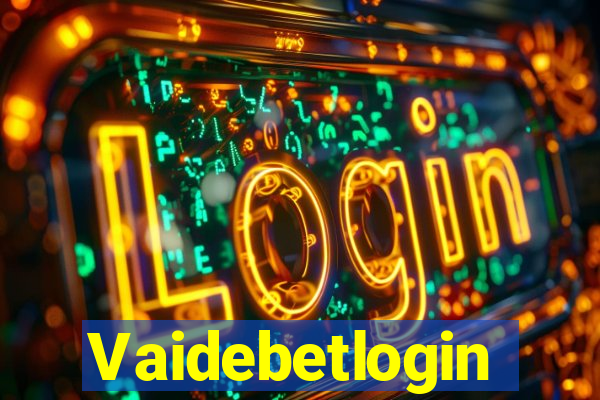 Vaidebetlogin