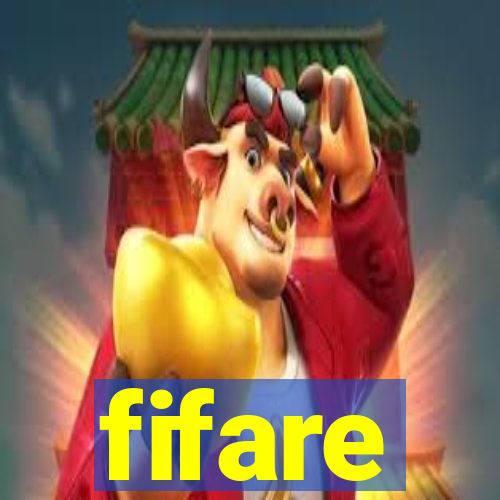 fifare