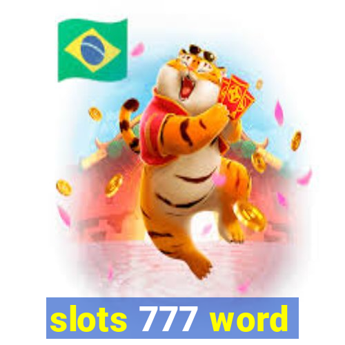 slots 777 word