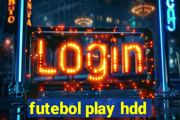 futebol play hdd