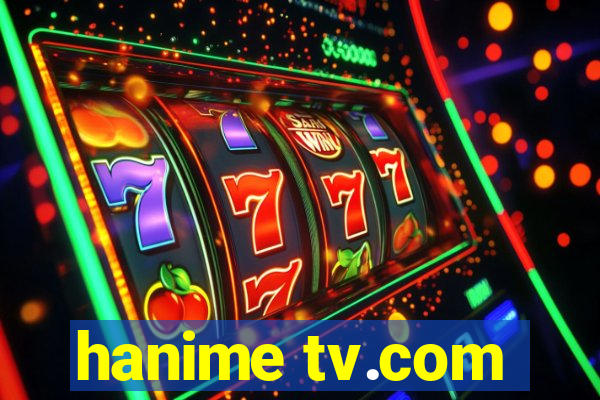 hanime tv.com