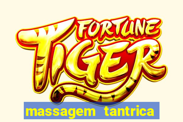 massagem tantrica em santos