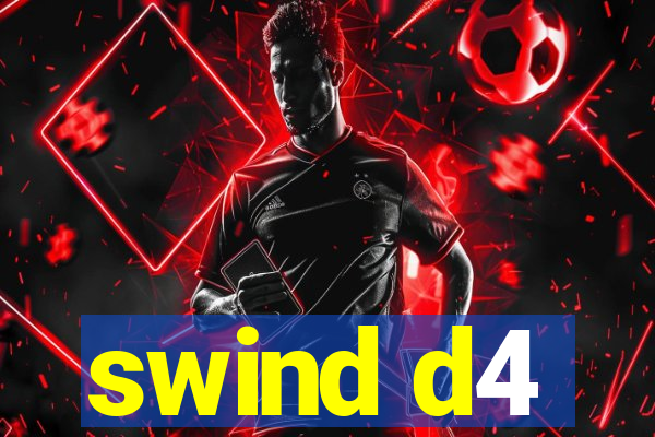 swind d4