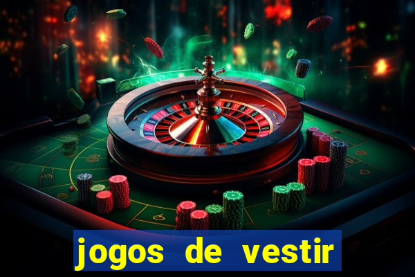 jogos de vestir click jogos