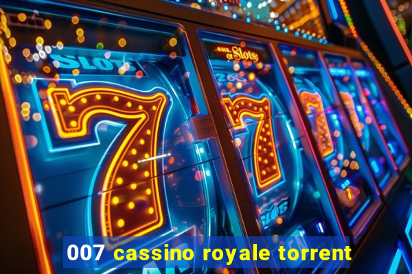 007 cassino royale torrent