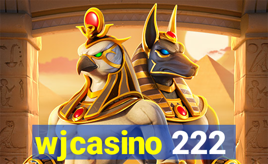 wjcasino 222