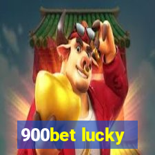 900bet lucky