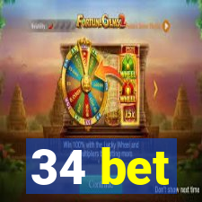 34 bet