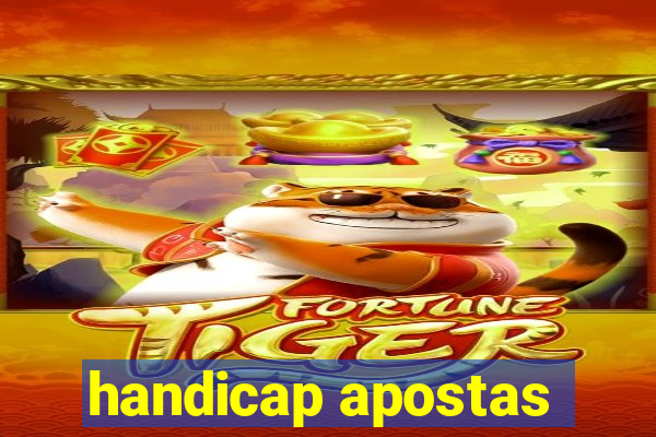 handicap apostas