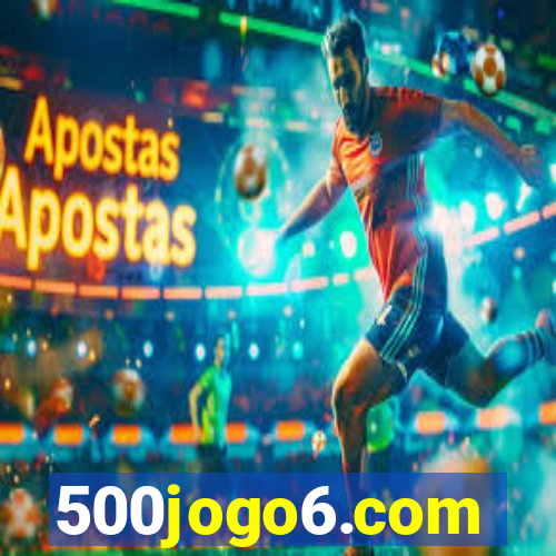 500jogo6.com