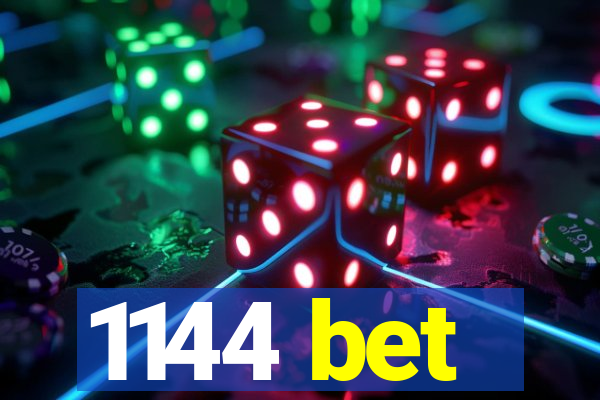 1144 bet