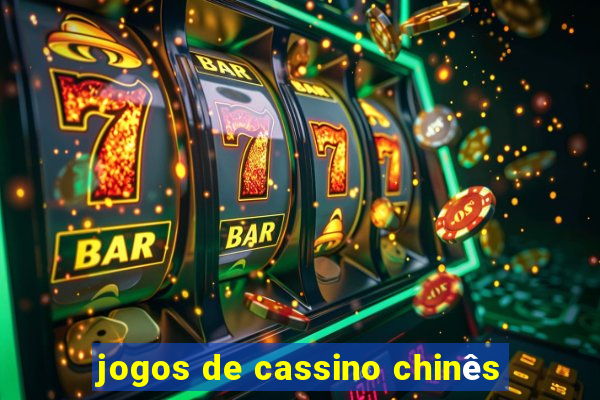 jogos de cassino chinês