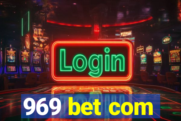 969 bet com