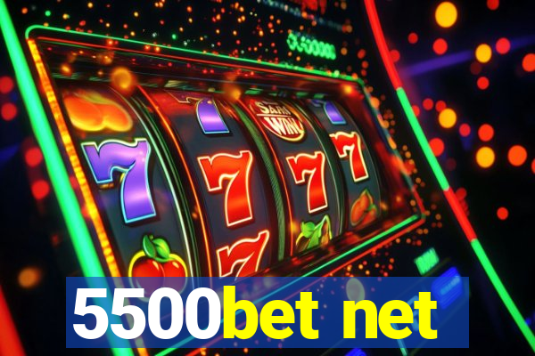 5500bet net