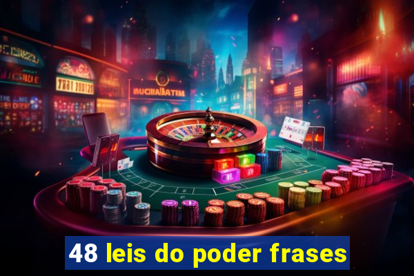 48 leis do poder frases