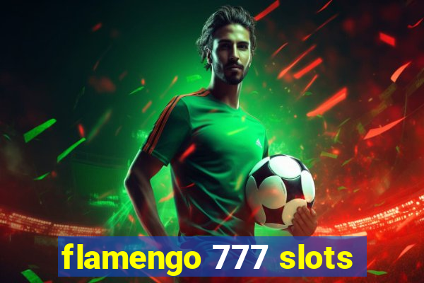 flamengo 777 slots