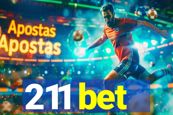 211 bet