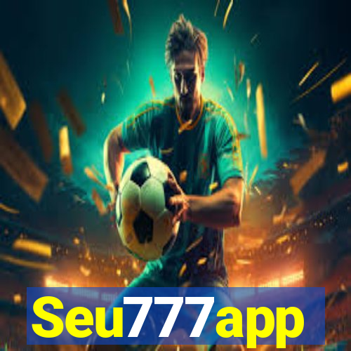 Seu777app