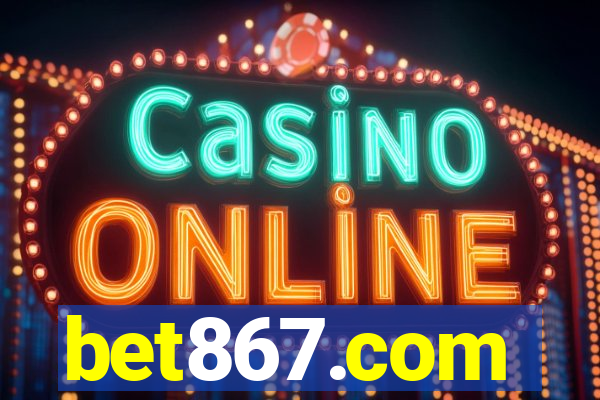 bet867.com