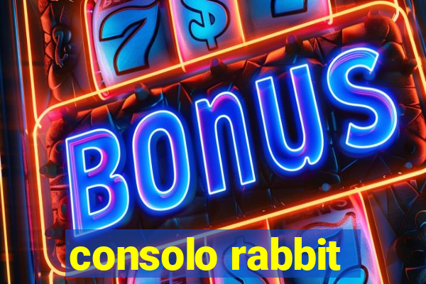 consolo rabbit