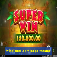 winricher.com paga mesmo