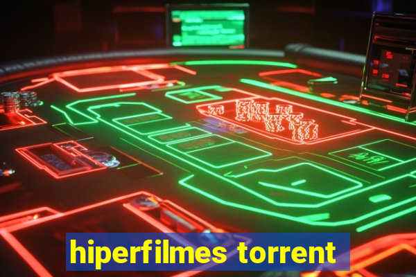 hiperfilmes torrent