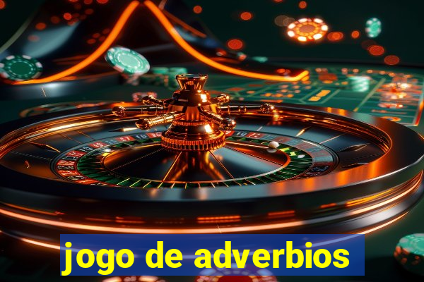 jogo de adverbios