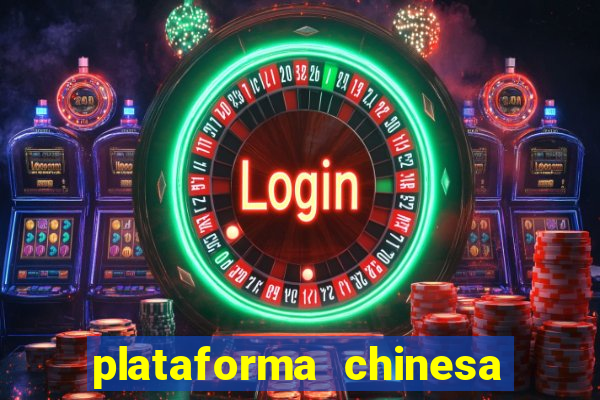 plataforma chinesa fortune tiger