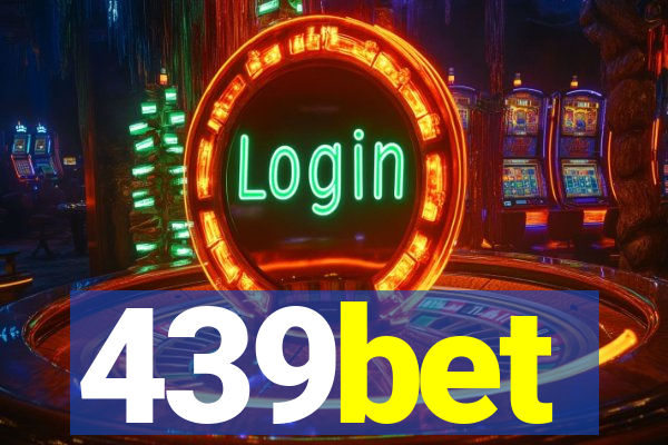 439bet