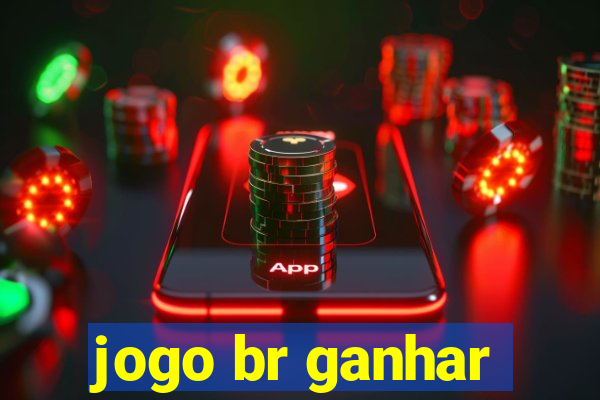 jogo br ganhar