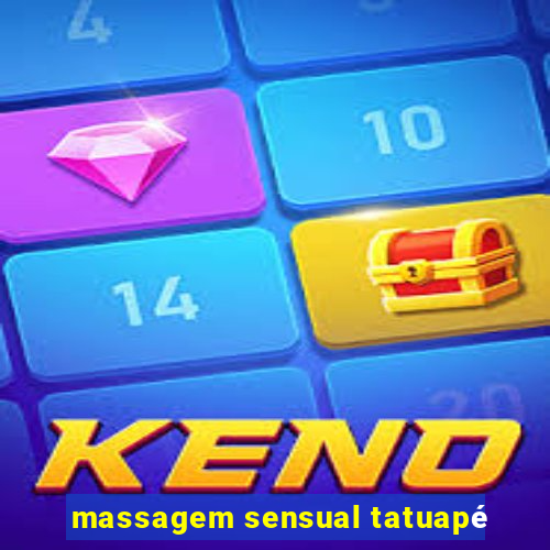 massagem sensual tatuapé