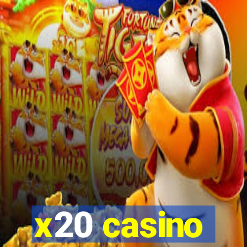 x20 casino