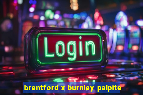 brentford x burnley palpite