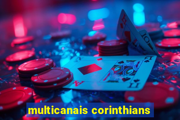 multicanais corinthians