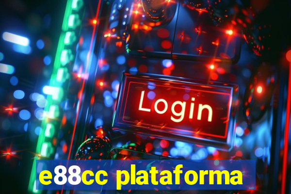 e88cc plataforma