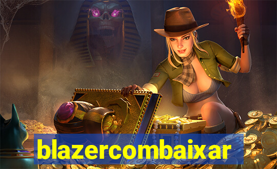 blazercombaixar