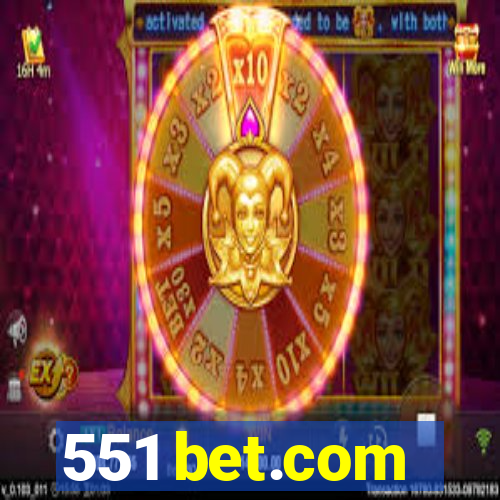 551 bet.com