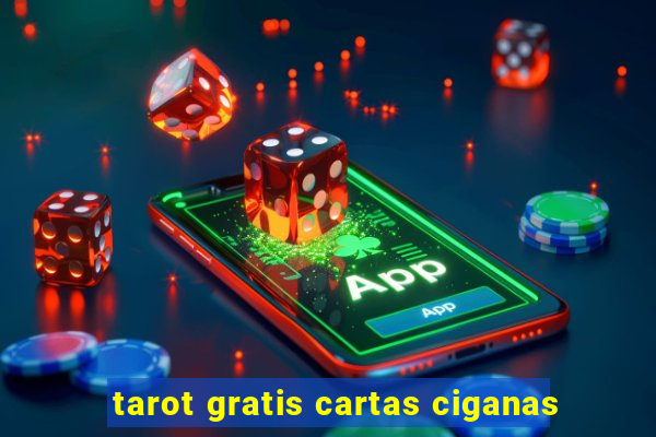 tarot gratis cartas ciganas