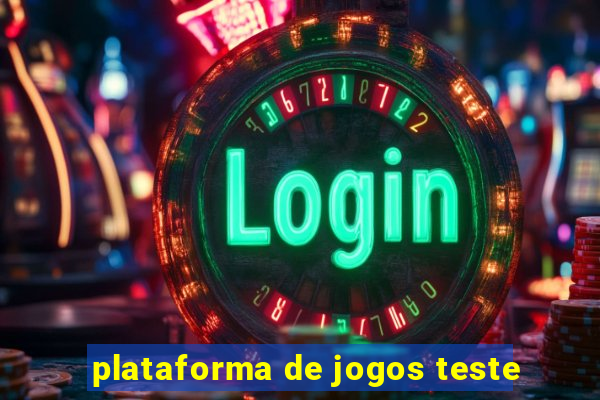 plataforma de jogos teste