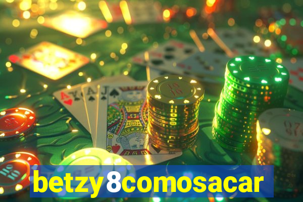 betzy8comosacar