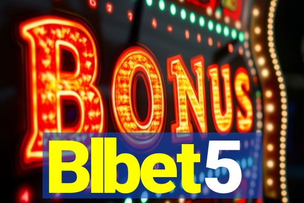 Blbet5