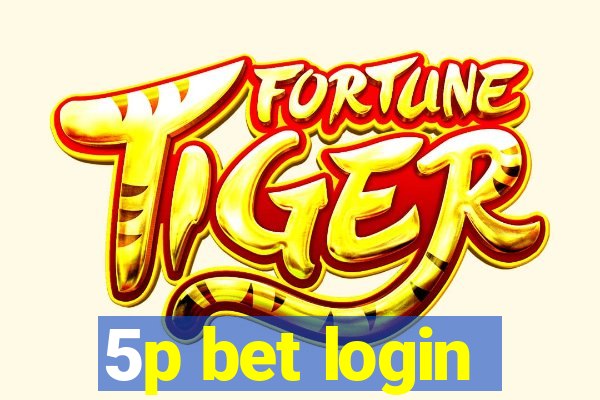 5p bet login