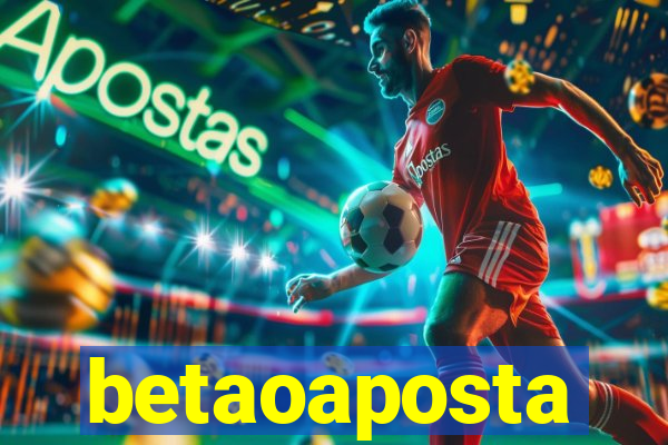 betaoaposta